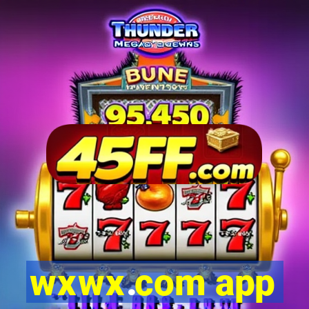 wxwx.com app